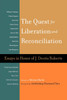 Quest for Liberation and Reconciliation