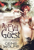 An Evil Guest