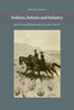 Indians, Infants and Infantry