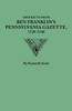Abstracts from Ben Franklin's Pennsylvania Gazette, 1728-1748