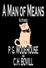 A Man of Means by P. G. Wodehouse, Fiction, Literary