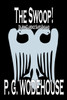 The Swoop! by P. G. Wodehouse, Fiction, Literary