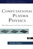 Computational Plasma Physics