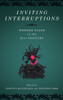 Inviting Interruptions