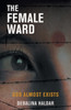 The Female Ward