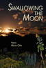 Swallowing the Moon