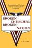 BROKEN CHURCHES, BROKEN NATION