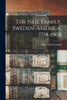 The Neil Family, Sweden-America, 1718-1908