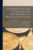 Environmental and Technological Determinants of Organization Design