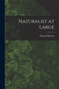 Naturalist at Large