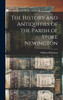 The History and Antiquities of the Parish of Stoke Newington