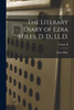 The Literary Diary of Ezra Stiles, D. D., LL.D.; Volume II