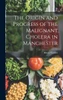 The Origin and Progress of the Malignant Cholera in Manchester
