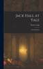 Jack Hall at Yale