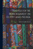 Travels of M. Burckhardt in Egypt and Nubia