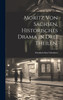 Moritz von Sachsen, historisches Drama in drei Theilen,