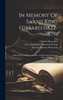 In Memory Of Sarah King Hibbard (1822-1879)