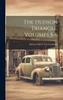 The Hudson Triangle, Volumes 5-6