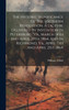 The Historic Significance Of The Southern Revolution. A Lecture Delivered By Invitation In Petersburg, Va., March 14th And April 29th, 1864. And In Richmond, Va., April 7th And April 21st, 1864