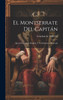 El Montserrate Del Capitán
