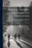 Annual Report of the Board of Education