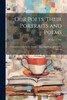 Our Poets, Their Portraits and Poems