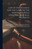 Law Of Inheritance And The Laws On The Making Of Wills (personal And Real Property)