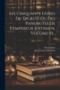 Les Cinquante Livres Du Digeste Ou Des Pandectes De L'empereur Justinien, Volume 35...