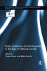 Radio Audiences and Participation in the Age of Network Society