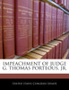 Impeachment Of Judge G. Thomas Porteous, Jr.