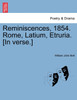 Reminiscences, 1854. Rome, Latium, Etruria. [In verse.]
