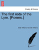 The first note of the Lyre. [Poems.]