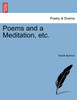 Poems and a Meditation, etc.