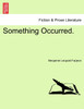 Something Occurred.