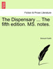 The Dispensary ... The fifth edition. MS. notes.