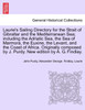 Laurie's Sailing Directory for the Strait of Gibraltar and the Mediterranean Sea; including the Adriatic Sea, the Sea of Marmora, the Euxine, the Levant, and the Coast of Africa. Originally composed by J. Purdy. New edition by A. G. Findlay.