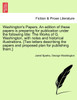 Washington's Papers. An edition of these papers is preparing for publication under the following title