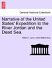 Narrative of the United States' Expedition to the River Jordan and the Dead Sea. SECOND EDITION