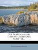 Det Skandinaviske Litteraturselskabs Skrifter...