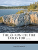 The Chronicle Fire Tables For ......