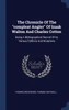 The Chronicle Of The "compleat Angler" Of Izaak Walton And Charles Cotton