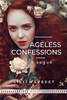 AGELESS CONFESSIONS