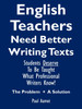 English Teachers Need Better Writing Texts