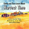 Emma and Sara Learn About Harvest Time
