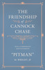 The Friendship of Cannock Chase - With a Foreword by Lord Hatherton