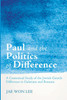 Paul and the Politics of Difference
