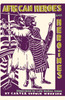 African Heroes and Heroines