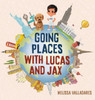 Going Places with Lucas and Jax