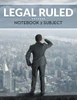 Legal Ruled Notebook 2 Subject