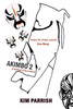 Akimbo 2 - A Sowbug's Life (cont'd)